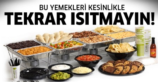 bu-yemekleri-tekrar-isitmayin1