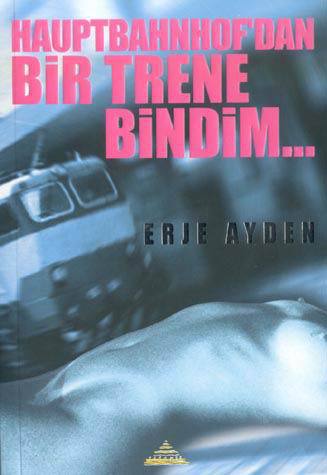 Hauptbahnhofdan-Bir-Trene-Bindim