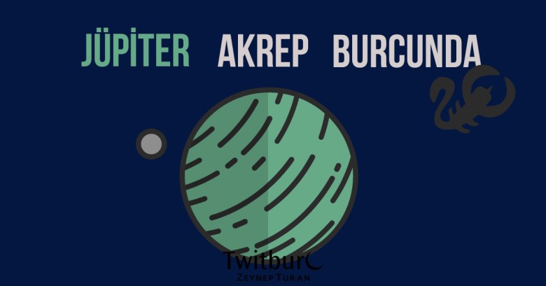 10-ekim-jupiter-akrep-burcunda[1]